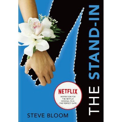 The Stand-In - by  Steve Bloom (Paperback)