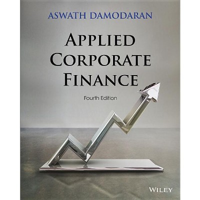 Applied Corporate Finance - 4th Edition By Aswath Damodaran (paperback ...