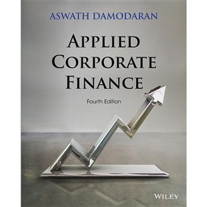 Applied Corporate Finance - 4th Edition by  Aswath Damodaran (Paperback) - 1 of 1