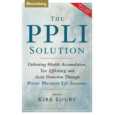 The Ppli Solution - (Bloomberg Financial) by  Kirk Loury (Hardcover)
