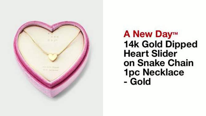 14k Gold Dipped Heart Slider on Snake Chain 1pc Necklace - A New Day&#8482; Gold, 2 of 6, play video