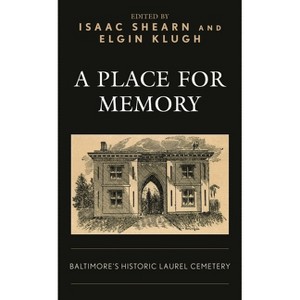 A Place for Memory - by  Elgin Klugh & Isaac Shearn (Hardcover) - 1 of 1