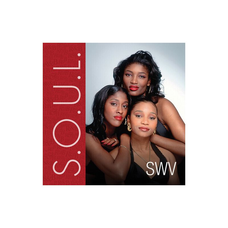 SWV - S.O.U.L. (Sounds Of Urban Life): SWV (CD), 1 of 2