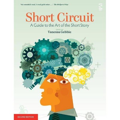 Short Circuit - 2nd Edition by  Vanessa Gebbie (Paperback)