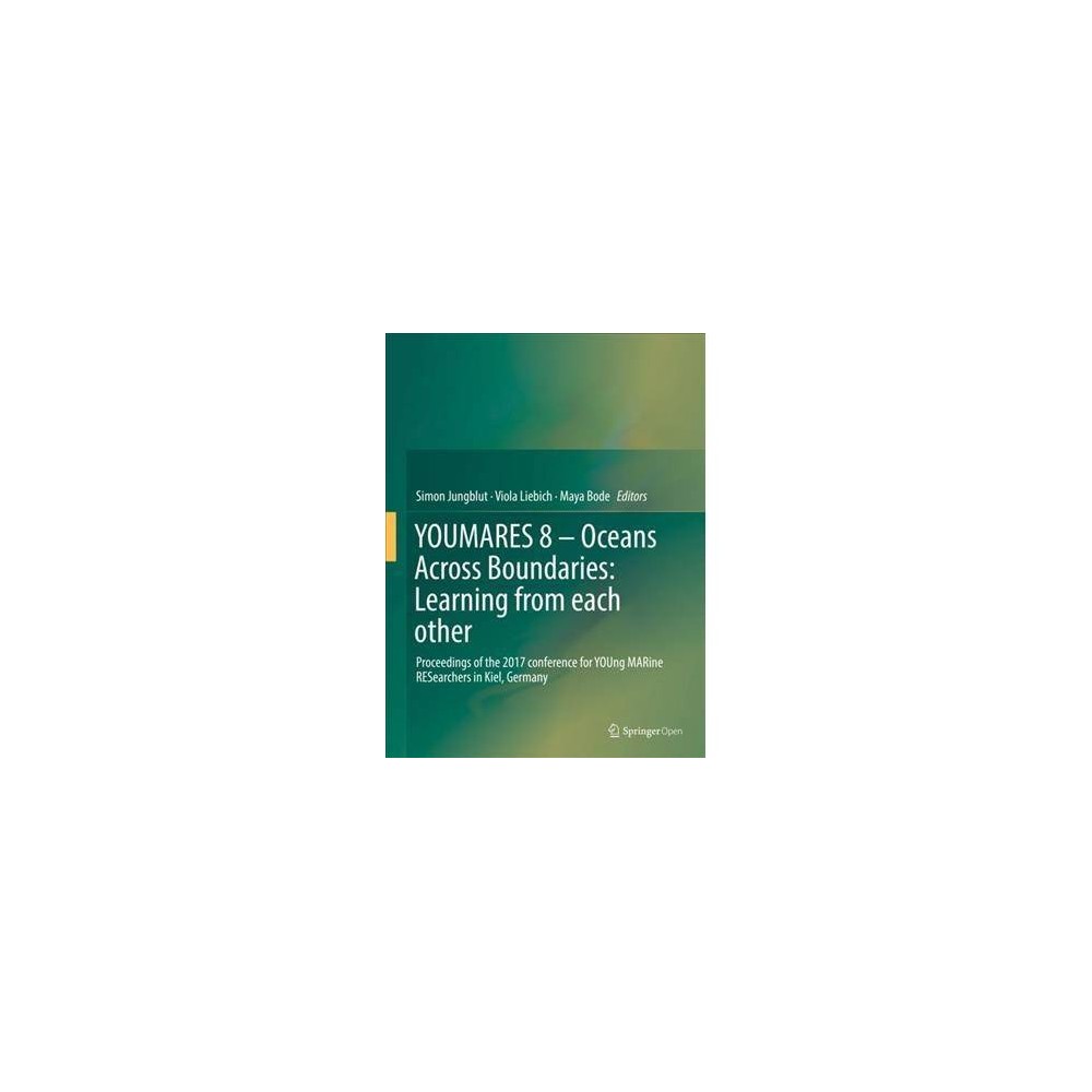 Youmares - Oceans Across Boundaries : Learning from Each Other: Proceedings of the 2017 Conference for