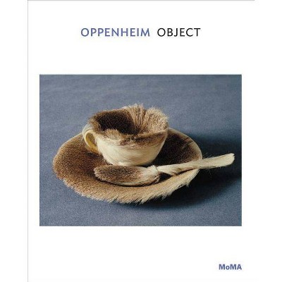 Oppenheim: Object - (Paperback)