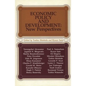 Economic Policy and Development - by  Ryuzo Sato (Hardcover) - 1 of 1