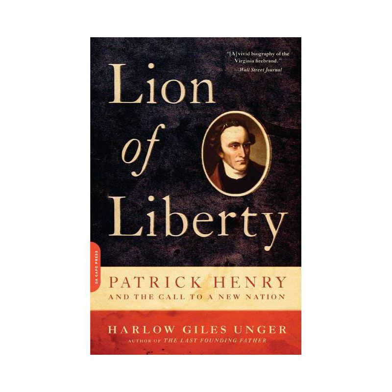 Lion of Liberty - by  Harlow Giles Unger (Paperback), 1 of 2