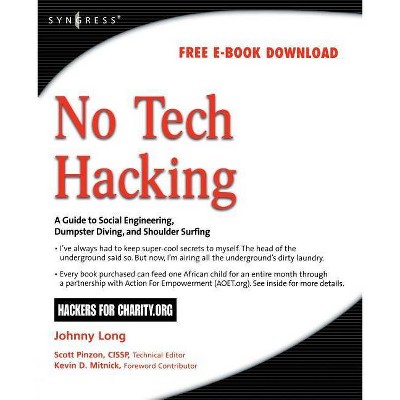 No Tech Hacking - by  Johnny Long (Paperback)