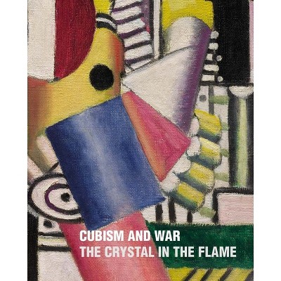 Cubism and War - by  Christopher Green (Hardcover)