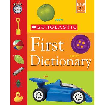 Scholastic First Dictionary - by  Judith S Levey (Hardcover)