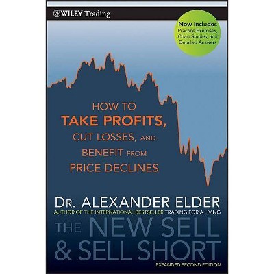 The New Sell and Sell Short - (Wiley Trading) 2nd Edition by  Alexander Elder (Paperback)