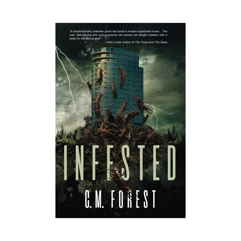 Infested - by C M Forest, 1 of 2