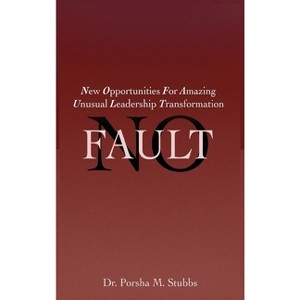 No Fault - by  Porsha M Stubbs (Hardcover) - 1 of 1