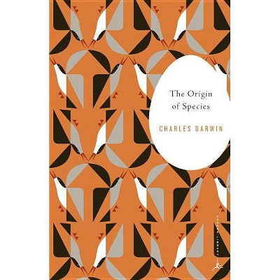 The Origin of Species - (Modern Library (Paperback)) by  Charles Darwin (Paperback)