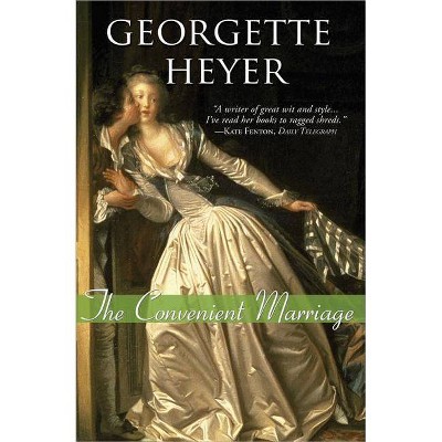 The Convenient Marriage - (Regency Romances) by  Georgette Heyer (Paperback)