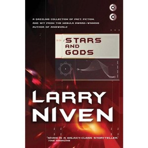 Stars and Gods - by  Larry Niven (Paperback) - 1 of 1