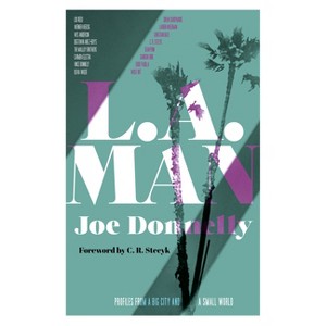 L.A. Man - by  Joe Donnelly (Paperback) - 1 of 1