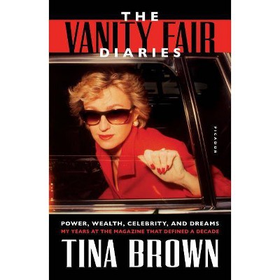 The Vanity Fair Diaries By Tina Brown Paperback Target