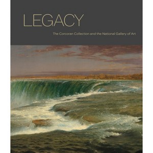 Legacy - by  Sarah Cash & Lynne Cooke (Hardcover) - 1 of 1