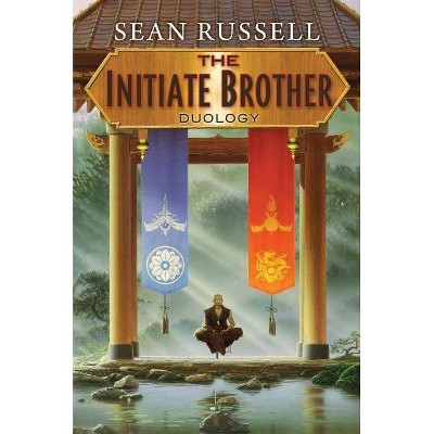 The Initiate Brother Duology - by  Sean Russell (Paperback)