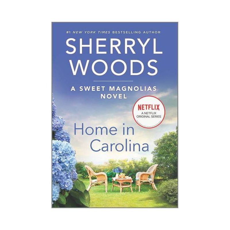 Home in Carolina - (Sweet Magnolias Novel, 5) by Sherryl Woods (Paperback), 1 of 2