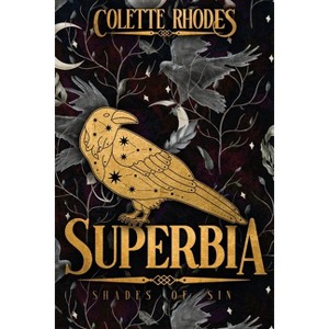 Superbia - by  Colette Rhodes (Paperback) - 1 of 1