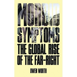 Morbid Symptoms - by  Owen Worth (Paperback) - 1 of 1