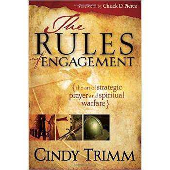 Rules of Engagement - by  Cindy Trimm (Paperback)