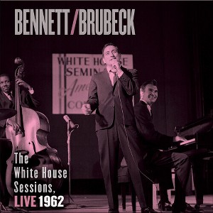 Tony Bennett & Dave Brubeck - The White House Sessions, Live 1962 - 1 of 1