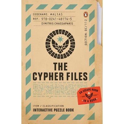 The Cypher Files - by  Dimitris Chassapakis (Paperback)