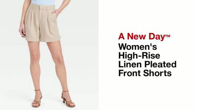 Women's High-Rise Linen Pleated Front Shorts - A New Day™, 2 of 8, play video