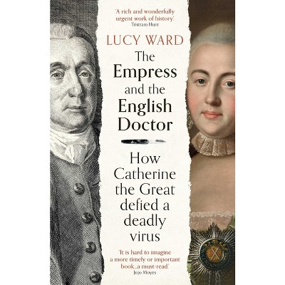 The Empress and the English Doctor - by Lucy Ward