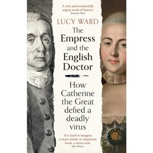 The Empress and the English Doctor - by Lucy Ward - 1 of 1