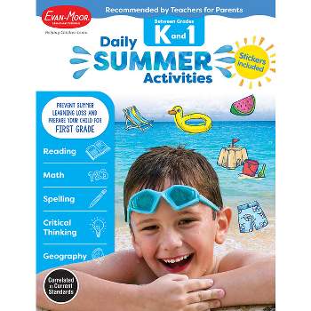 Daily Summer Activities: Between Kindergarten and 1st Grade, Grade K - 1 Workbook - by  Evan-Moor Educational Publishers (Paperback)
