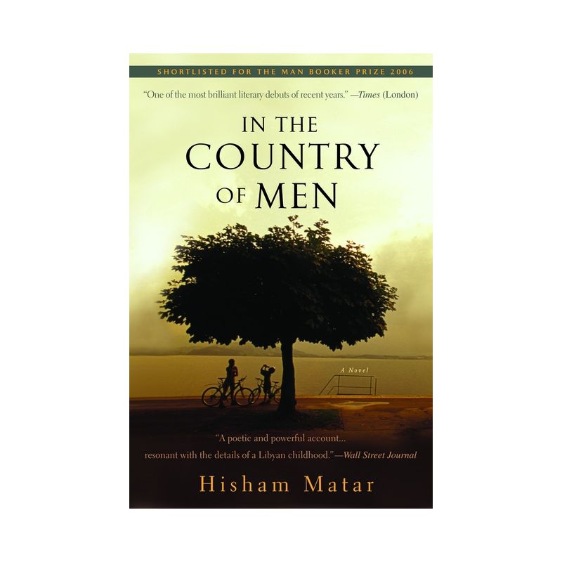 In the Country of Men - by  Hisham Matar (Paperback), 1 of 2