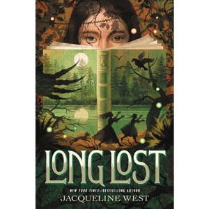 Long Lost - by Jacqueline West - 1 of 1