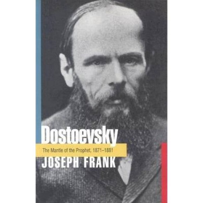 Dostoevsky - By Joseph Frank (paperback) : Target