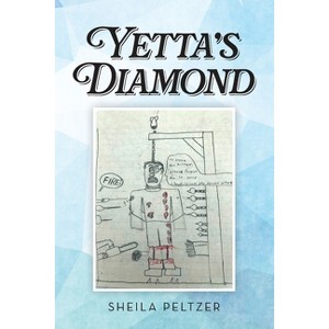 Yetta's Diamond - by Sheila Peltzer - 1 of 1