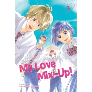 My Love Mix-Up!, Vol. 3 - by  Wataru Hinekure (Paperback) - 1 of 1