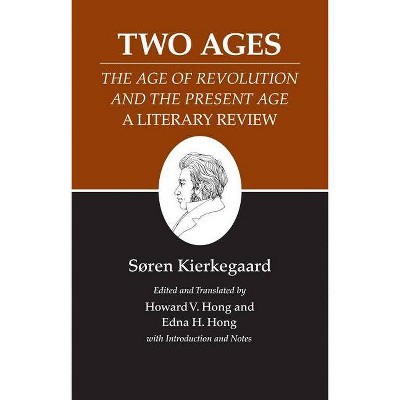 Kierkegaard's Writings, XIV, Volume 14 - by  Søren Kierkegaard (Paperback)