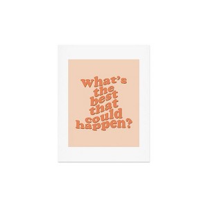 DirtyAngelFace Whats The Best That Could Happen Art Print and Hanger - Society6 - 1 of 2