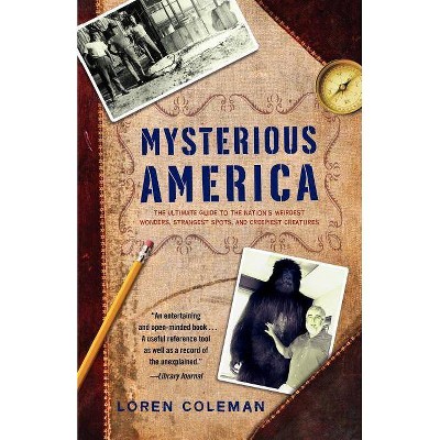 Mysterious America - by  Loren Coleman (Paperback)