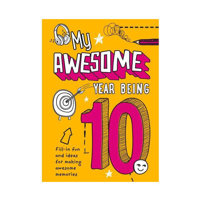 My Awesome Year Being 10 - by  Harpercollins Uk (Paperback), 1 of 2