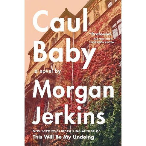 Caul Baby - by  Morgan Jerkins (Paperback) - image 1 of 1