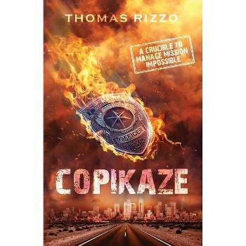 Copikaze - by  Thomas Rizzo (Paperback)