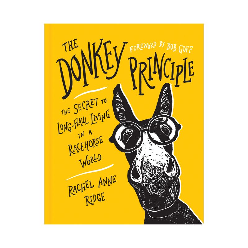 The Donkey Principle - by  Rachel Anne Ridge (Hardcover), 1 of 2