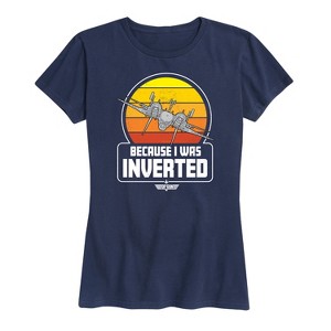 Women's - Top Gun - Because I Was Inverted Short Sleeve Graphic T-Shirt - 1 of 4