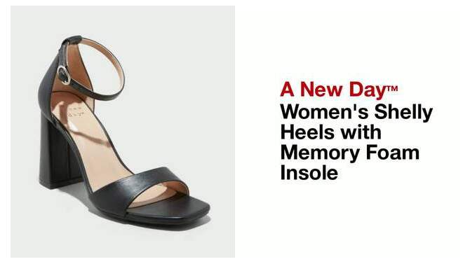 Women's Shelly Heels with Memory Foam Insole - A New Day™, 2 of 6, play video
