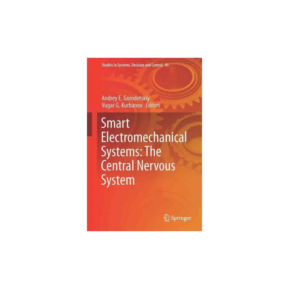 ISBN 9783319533261 product image for Smart Electromechanical Systems : The Central Nervous System (Hardcover) | upcitemdb.com